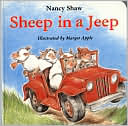 Sheep In A Jeep by Nancy Shaw